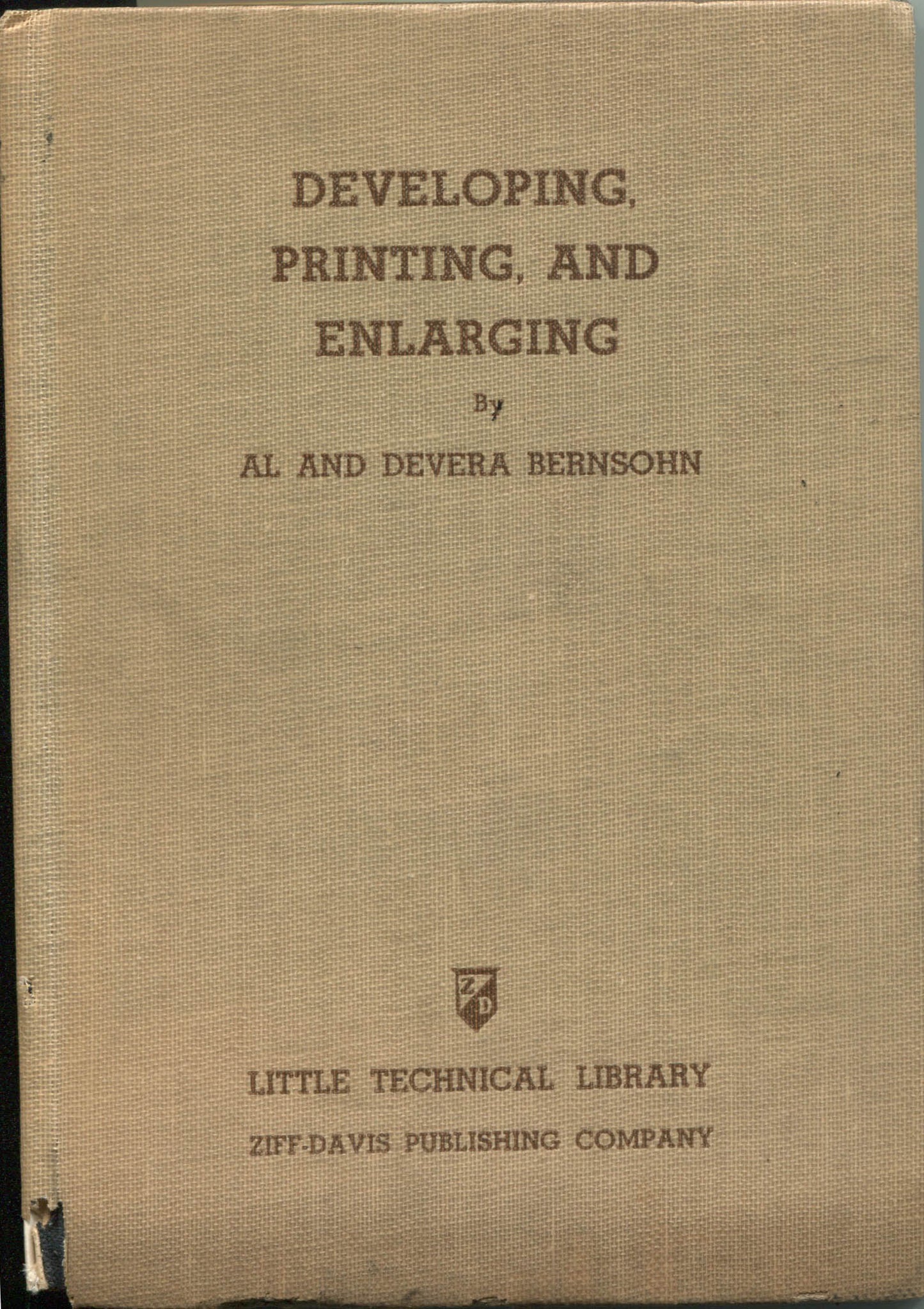 Developing, Printing, and Enlarging. Little Technical Library No. 2 by E.E. Draper and N. Harkness.