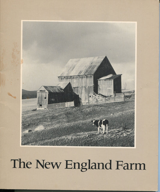 New England. The New England Farm. Photographs by Thomas Gilson. Signed Copy.