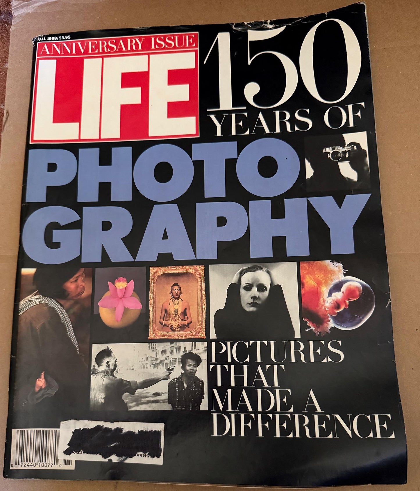 LIFE magazine. 150 Years of Photography. Photographs That Made a Difference. Fall 1988.