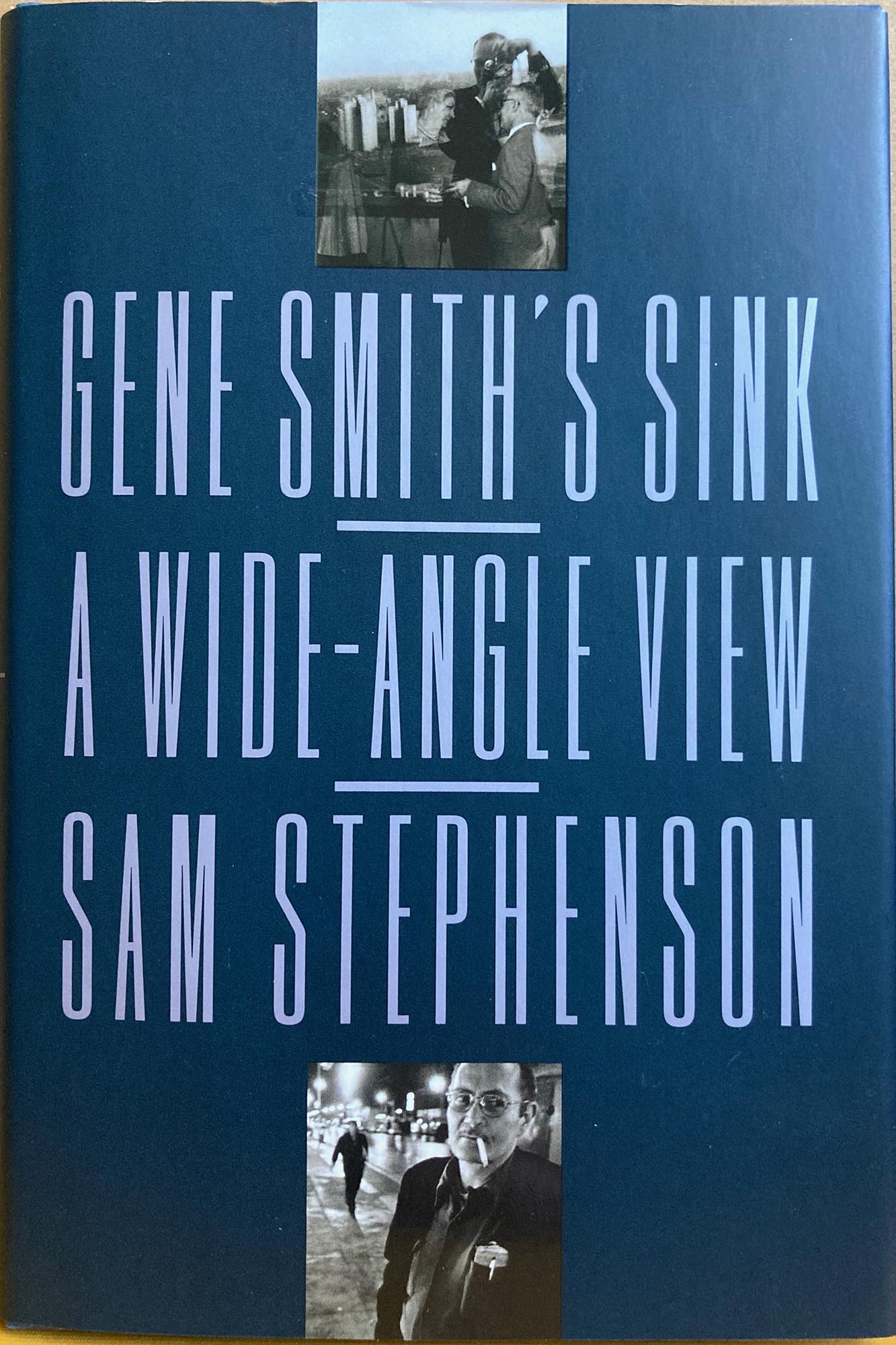 Smith, W. Eugene.  Gene Smith's Sink: A Wide-Angle View by Sam Stephenson.