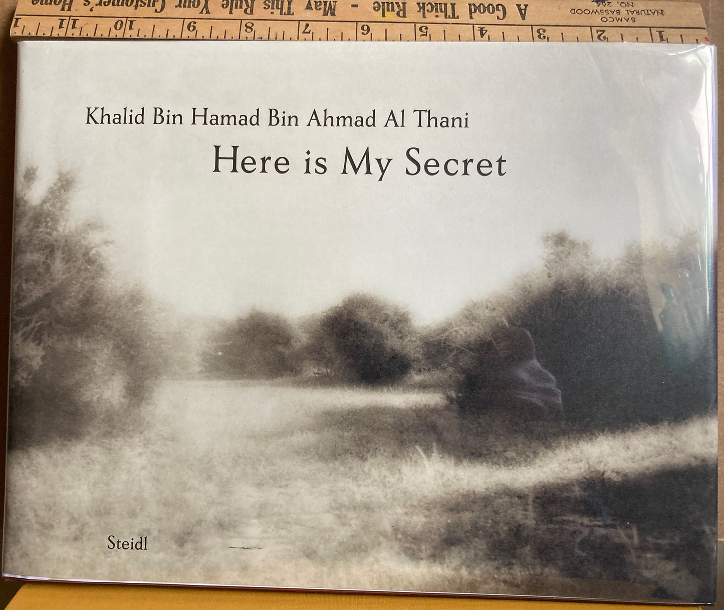 Khalid Al-Thani. Here Is My Secret. Photographs by Khalid Bin Hamad Bin Ahmad Al-Thani.