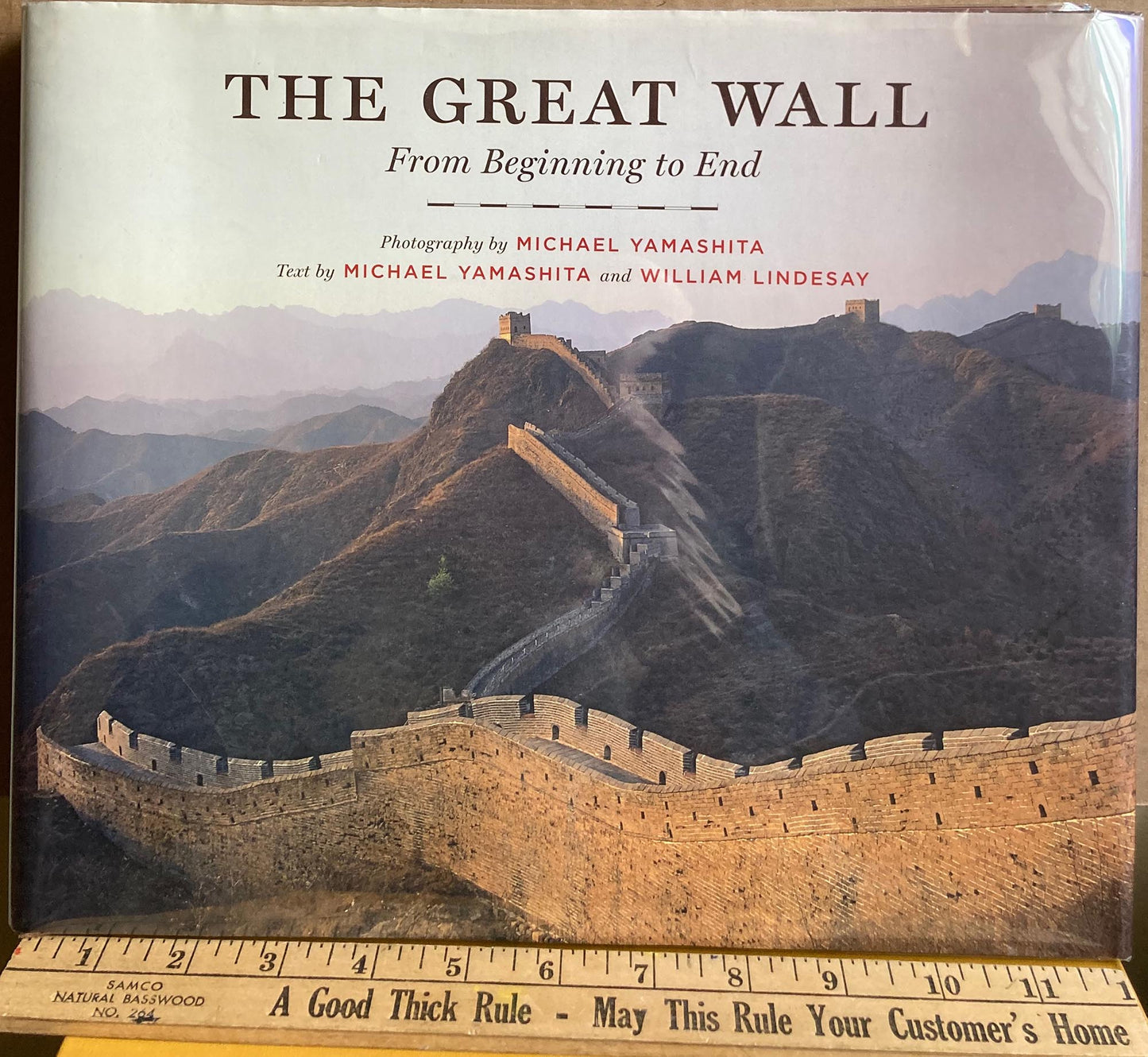Yamashita, Michael. The Great Wall from Beginning to End. Photographs by Michael Yamashita.