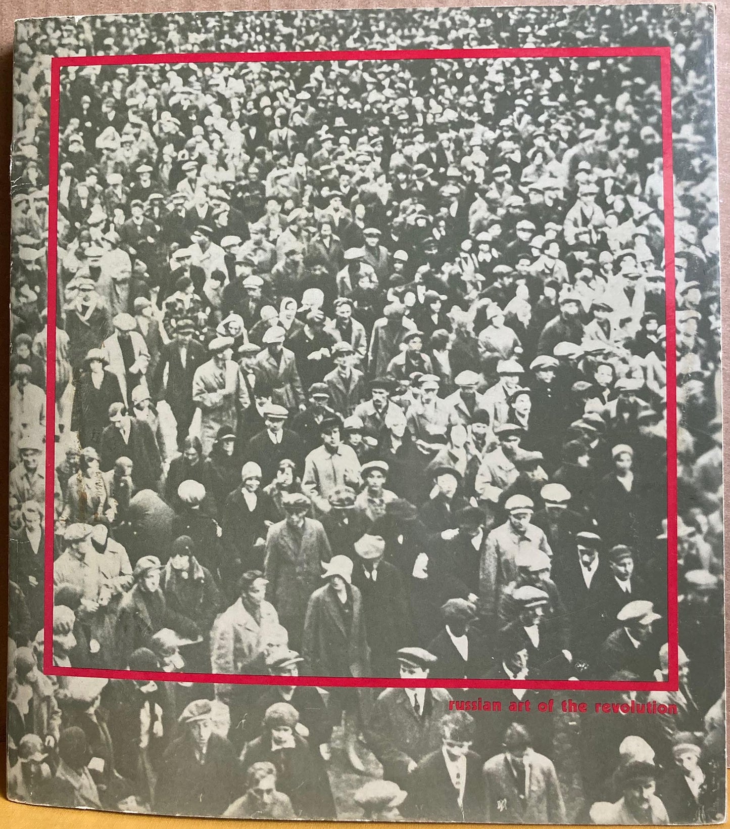 Russian Art of the Revolution.  Exhibition catalog.