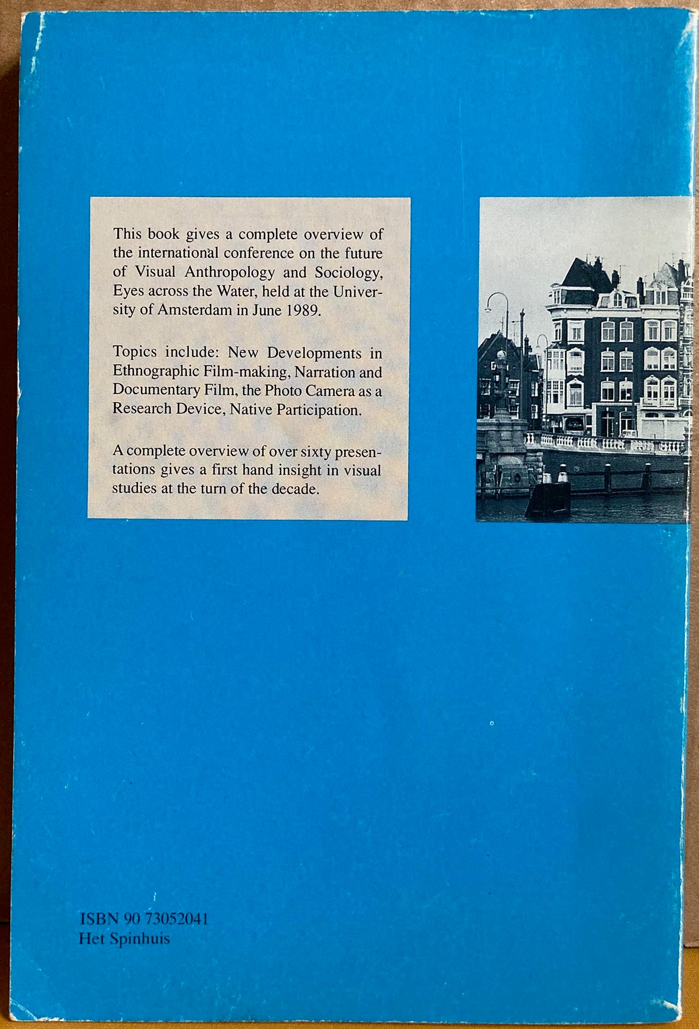Visual Studies. Eyes Across the Water. The Amsterdam Conference on Visual Anthropology and Sociology