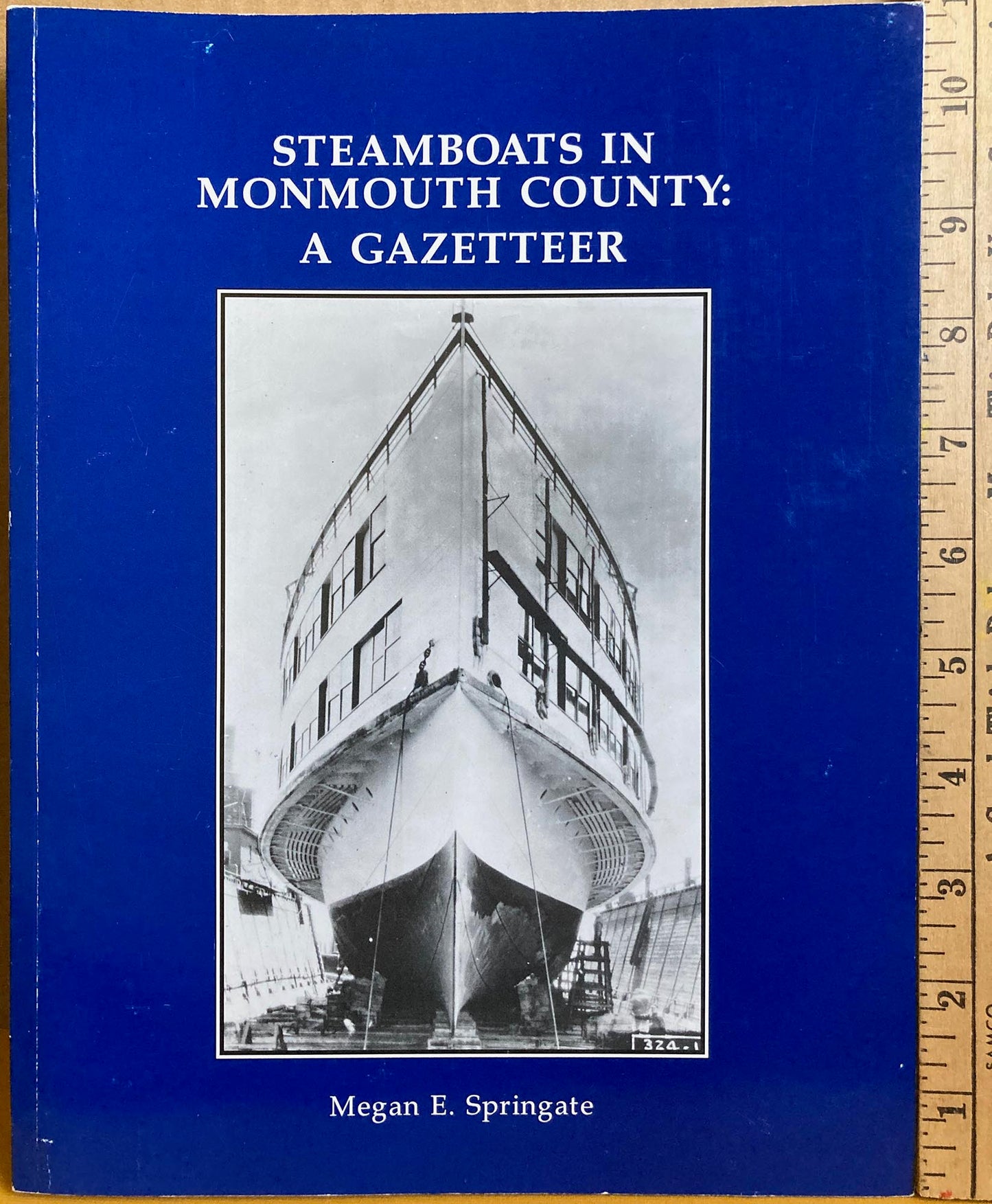 Steamboats in Monmouth County: A Gazetteer by Megan E. Springate.