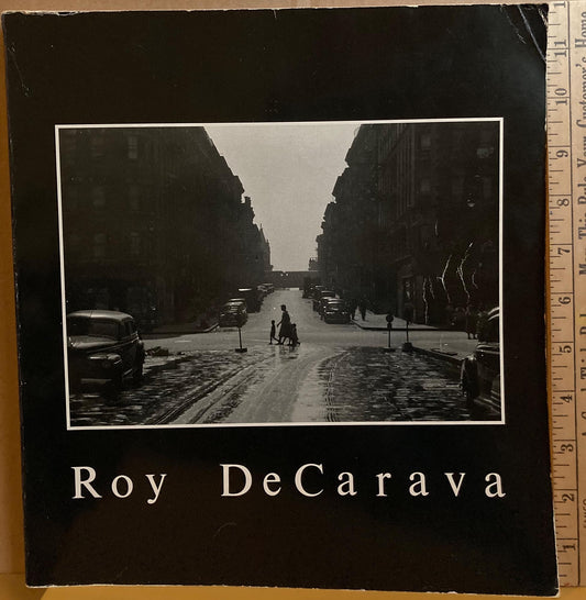 DeCarava, Roy. Roy DeCarava. Major monograph on the esteemed photographer.
