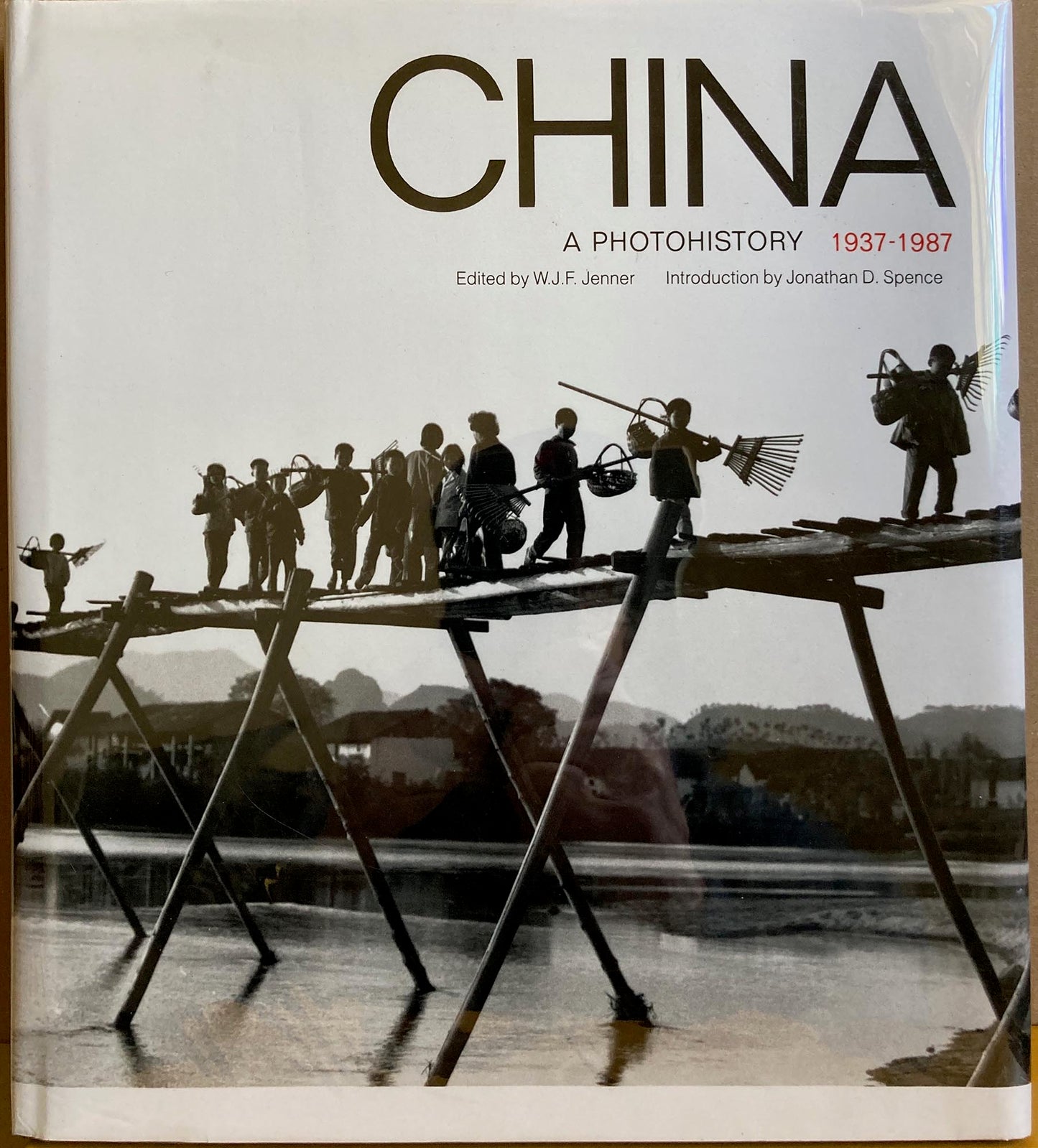 China: A Photohistory, 1937-1987, edited by W.J.F. Jenner.