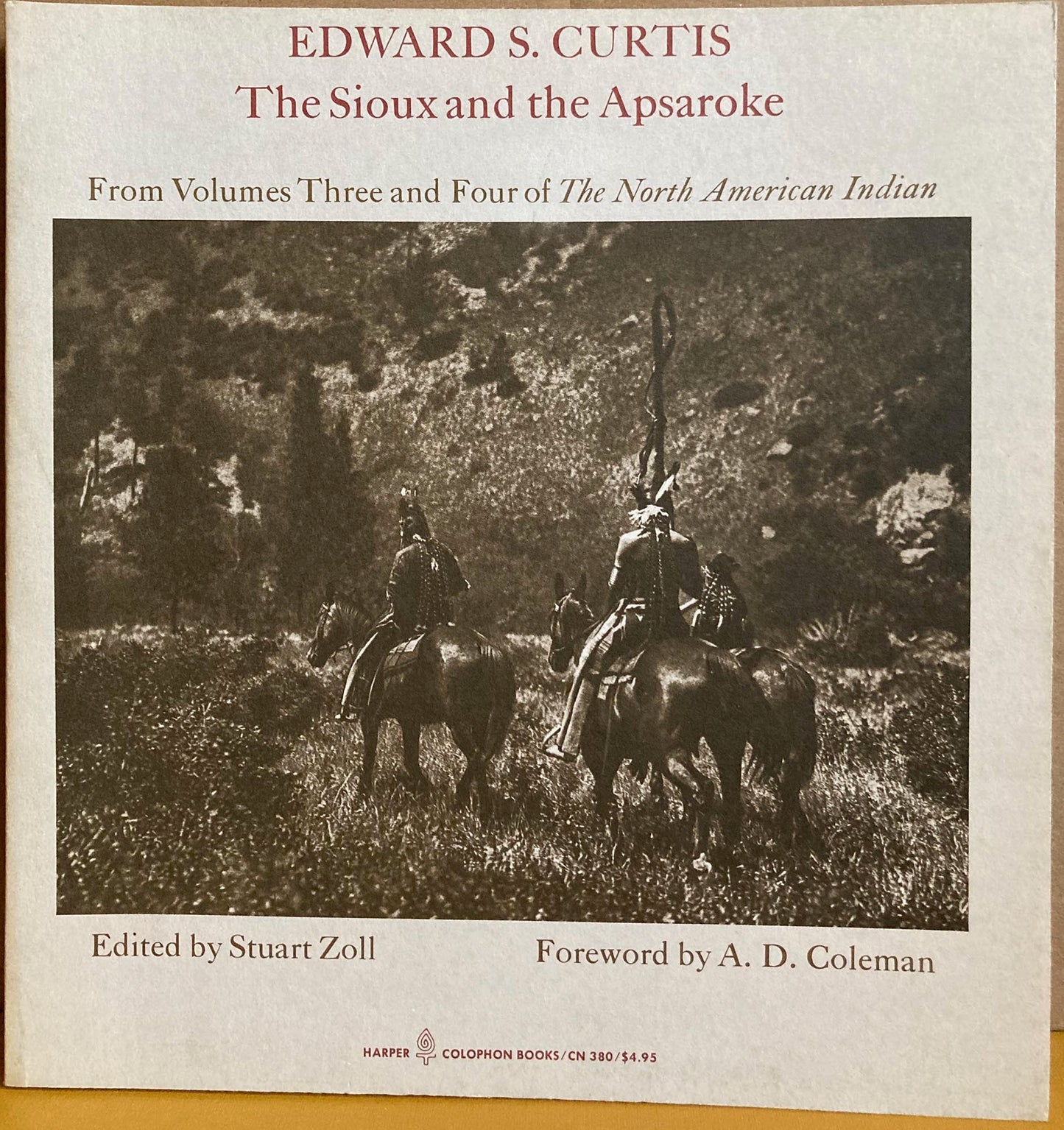 Curtis, Edward S., The Sioux and the Apsaroke from Volumes Three and Four of The North American Indian by Edward Sheriff Curtis