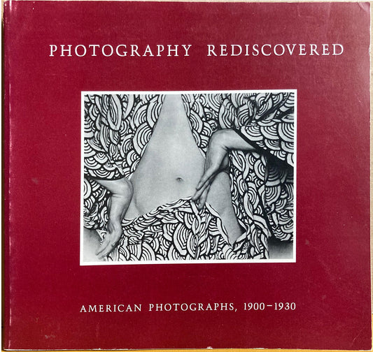 Exhibition catalog. Photography Rediscovered: American Photographs, 1900-1930.