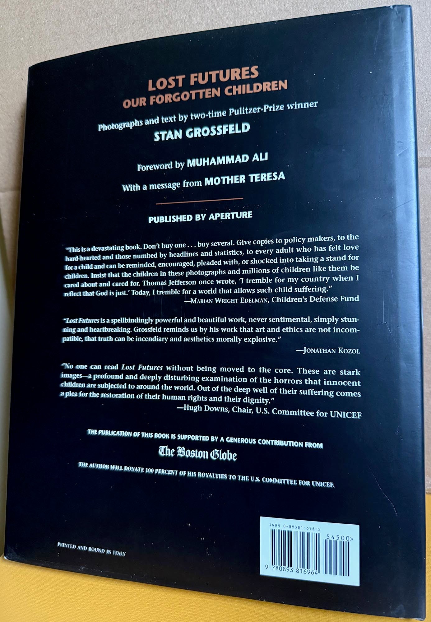 Grossfeld, Stan. Lost Futures: Our Forgotten Children by Stan Grossfeld. Signed.