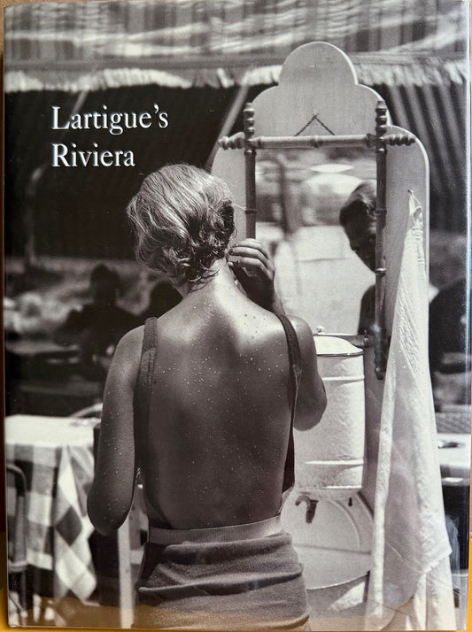 Lartigue, Jacques-Henri. Lartigue's Riviera.