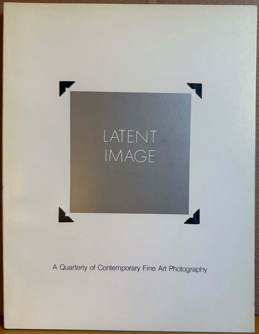 Latent Image, Volume 1, Numbers 2 & 3, 1978.