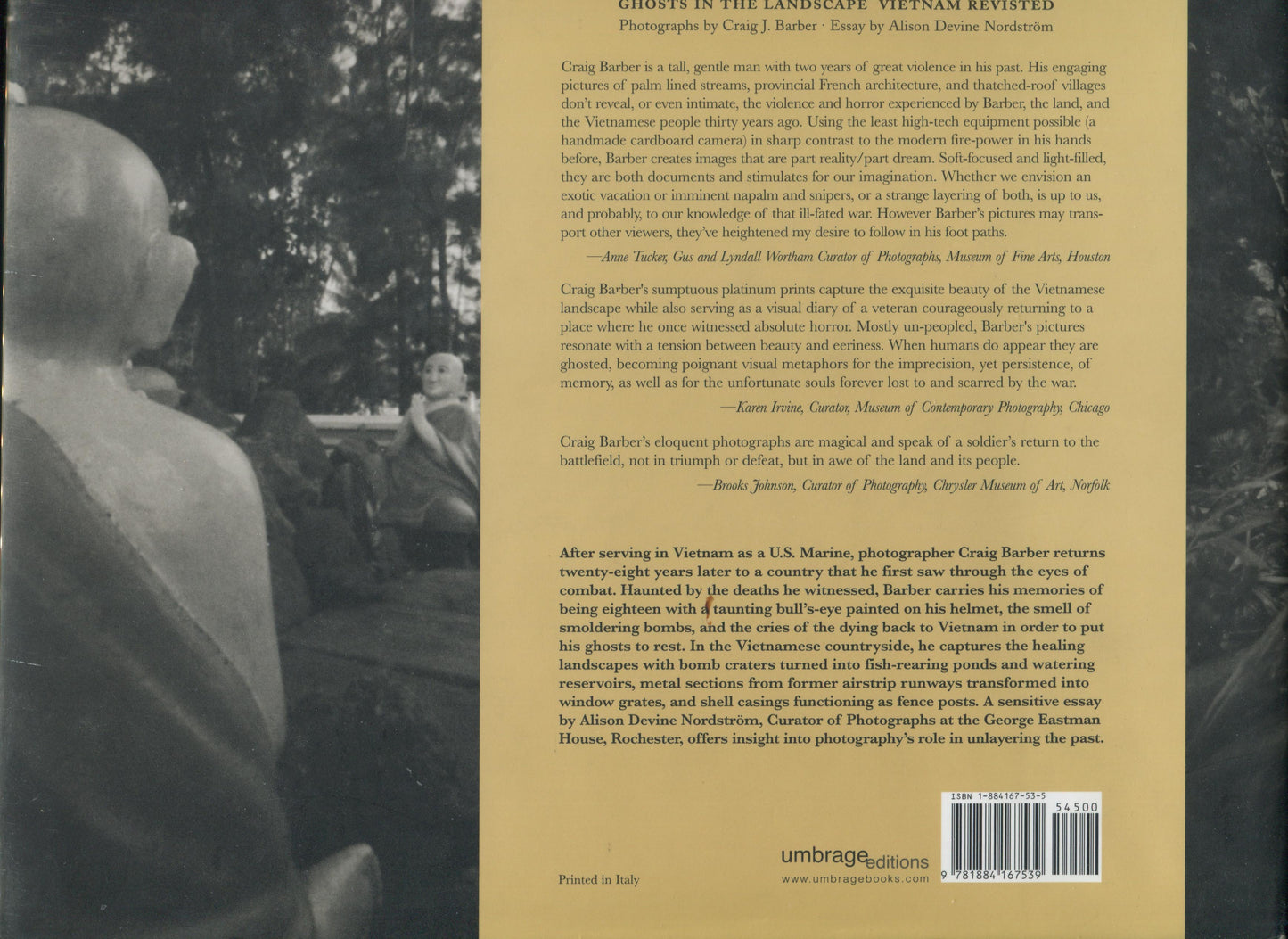 Barber, Craig. Ghosts in the Landscape: Vietnam Revisited by Craig Barber. Essay by Alison Devine Nordstrom.