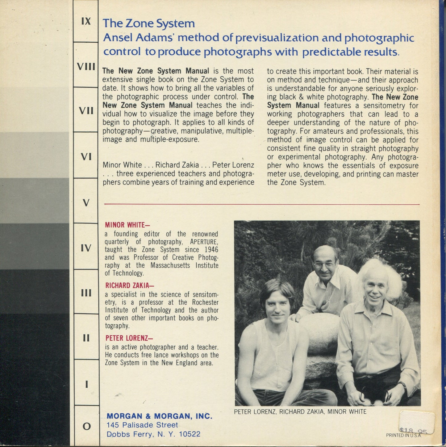Zone System. The New Zone System Manual. Second Revision by Minor White, Richard Zakia, and Peter Lorenz.