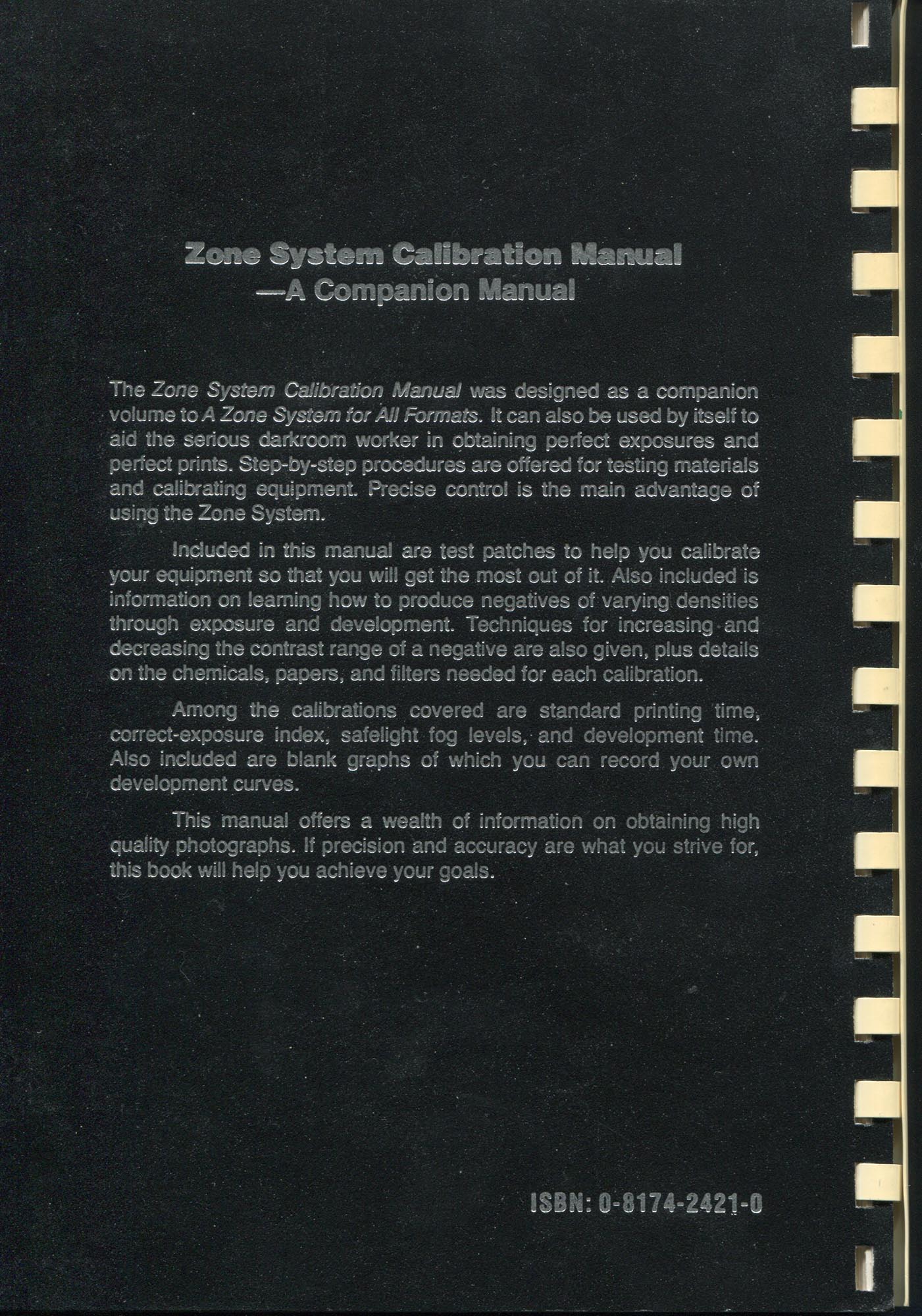 Zone System Calibration Manual by Joseph Saltzer.