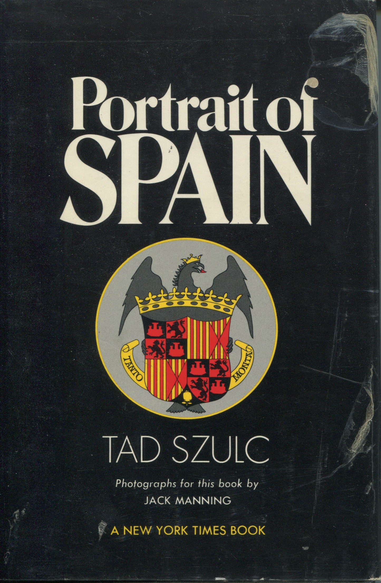 Manning, Jack. Portrait of Spain. Text by Tad Szulc. Photographs by Jack Manning.