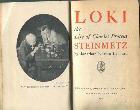 Eickemeyer, Rudolph. Portrait of his father in Loki: The Life of Charles Steinmetz by Jonathan Norton Leonard.