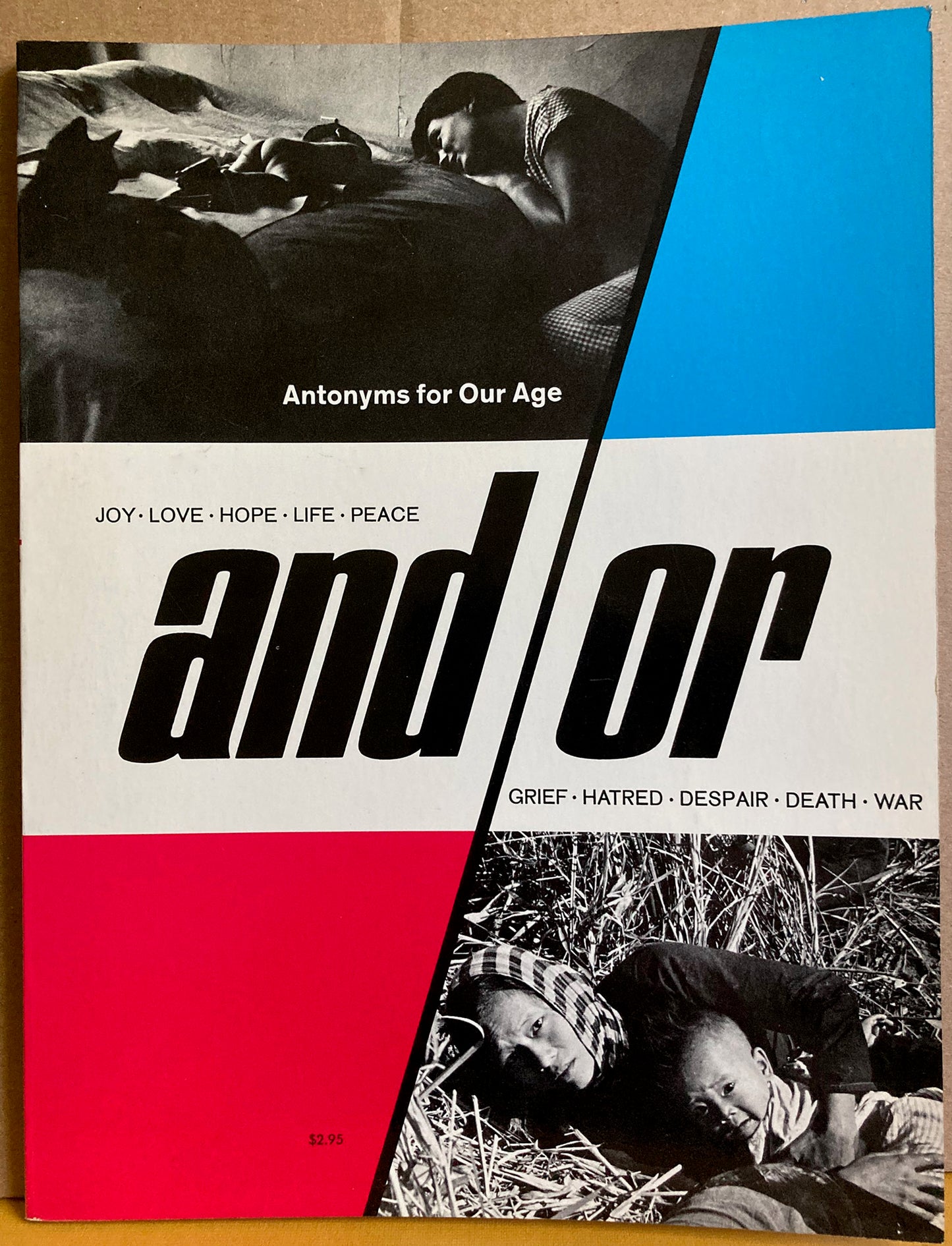 Vietnam War. And/Or: Antonyms for Our Age by Marjorie Morris and Don Sauers.