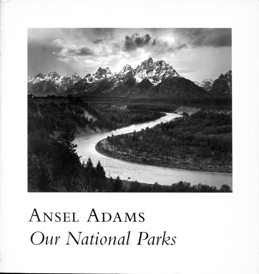 Adams, Ansel.  Our National Parks by Ansel Adams.