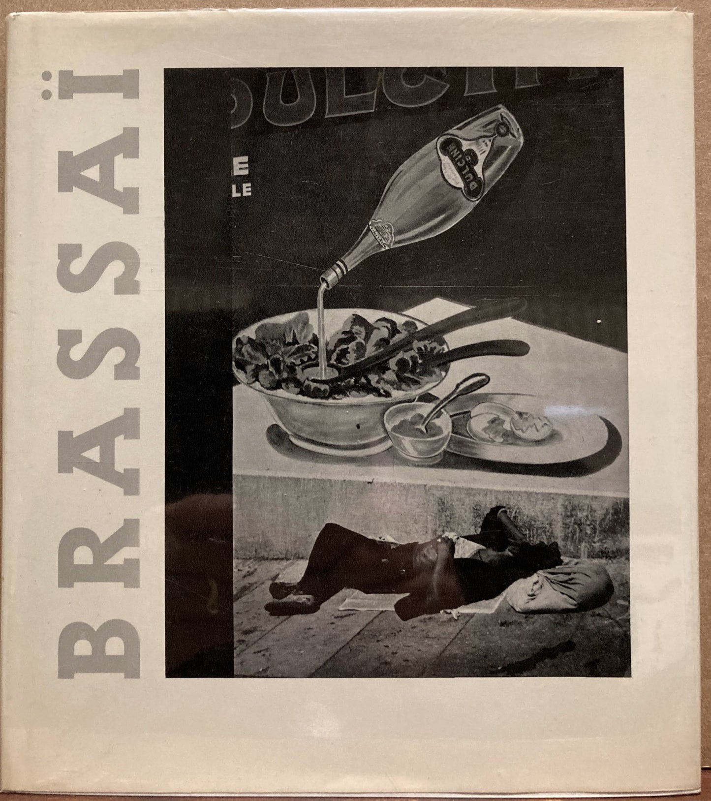 Brassai by Lawrence Durrell.