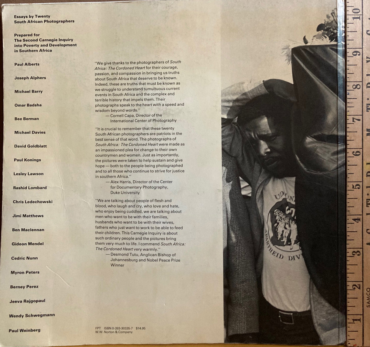 South Africa. The Cordoned Heart: Essays by Twenty South African Photographers edited by Omar Badsha. Text by Francis Wilson. Foreword by Bishop Desmond Tutu.