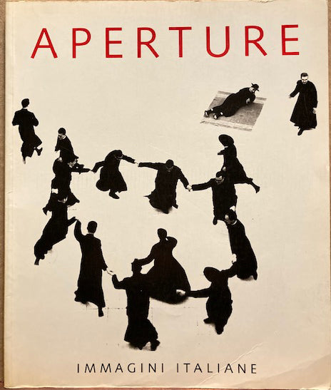 Aperture, 132. Summer 1993. Immagini Italiane. (Photography in Italy)