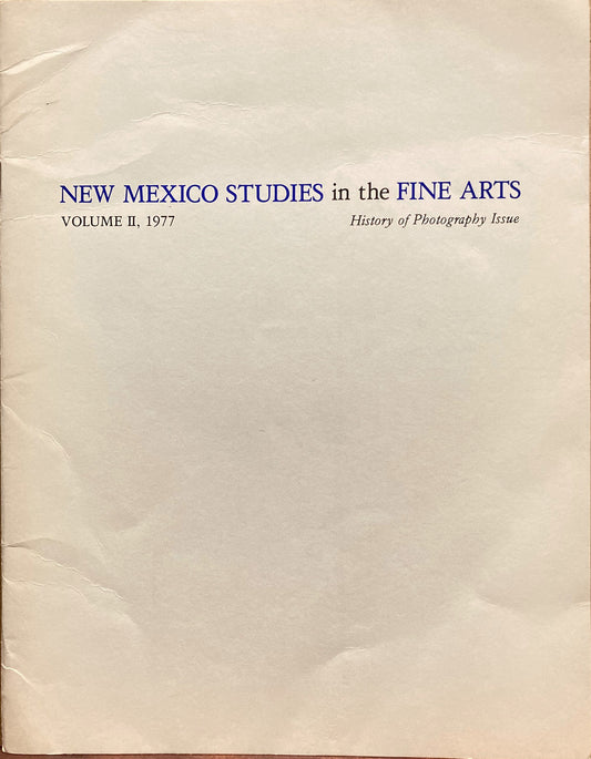 History of Photography.  New Mexico Studies in the Fine Arts. History of Photography Issue.