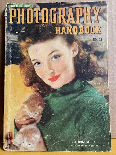 Photography Handbook No. 11. Fawcett, 1942. Edited by Norman C. Lipton.