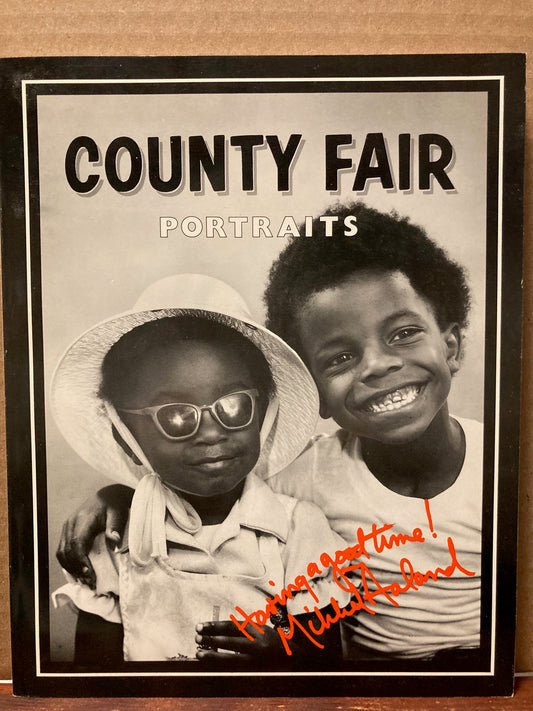 Aaland, Michael.  County Fair Portraits.