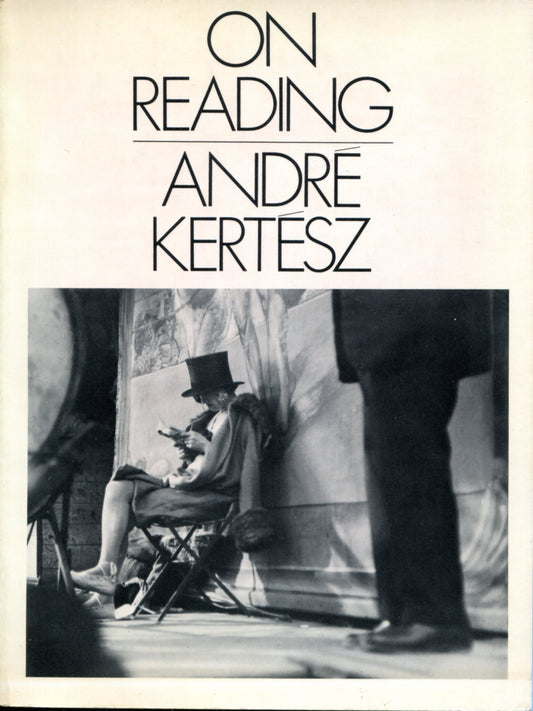 Kertesz, Andre. On Reading by Andre Kertesz.