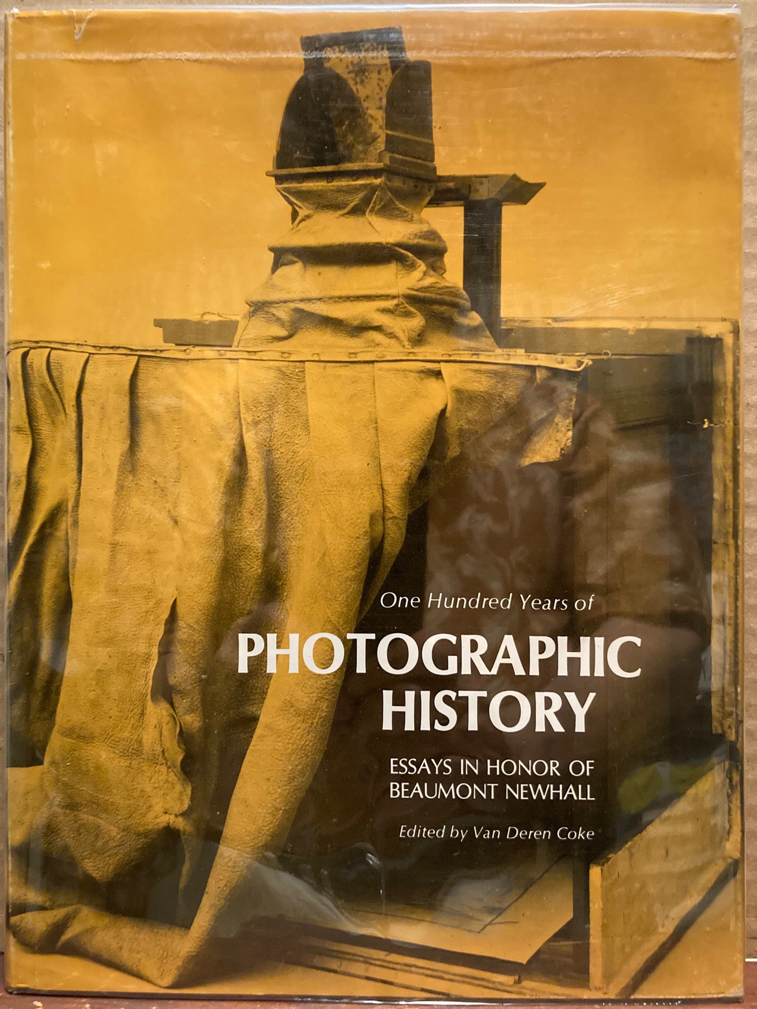 History of Photography. One Hundred Years of Photographic History. Essays in Honor of Beaumont Newhall edited by Van Deren Coke