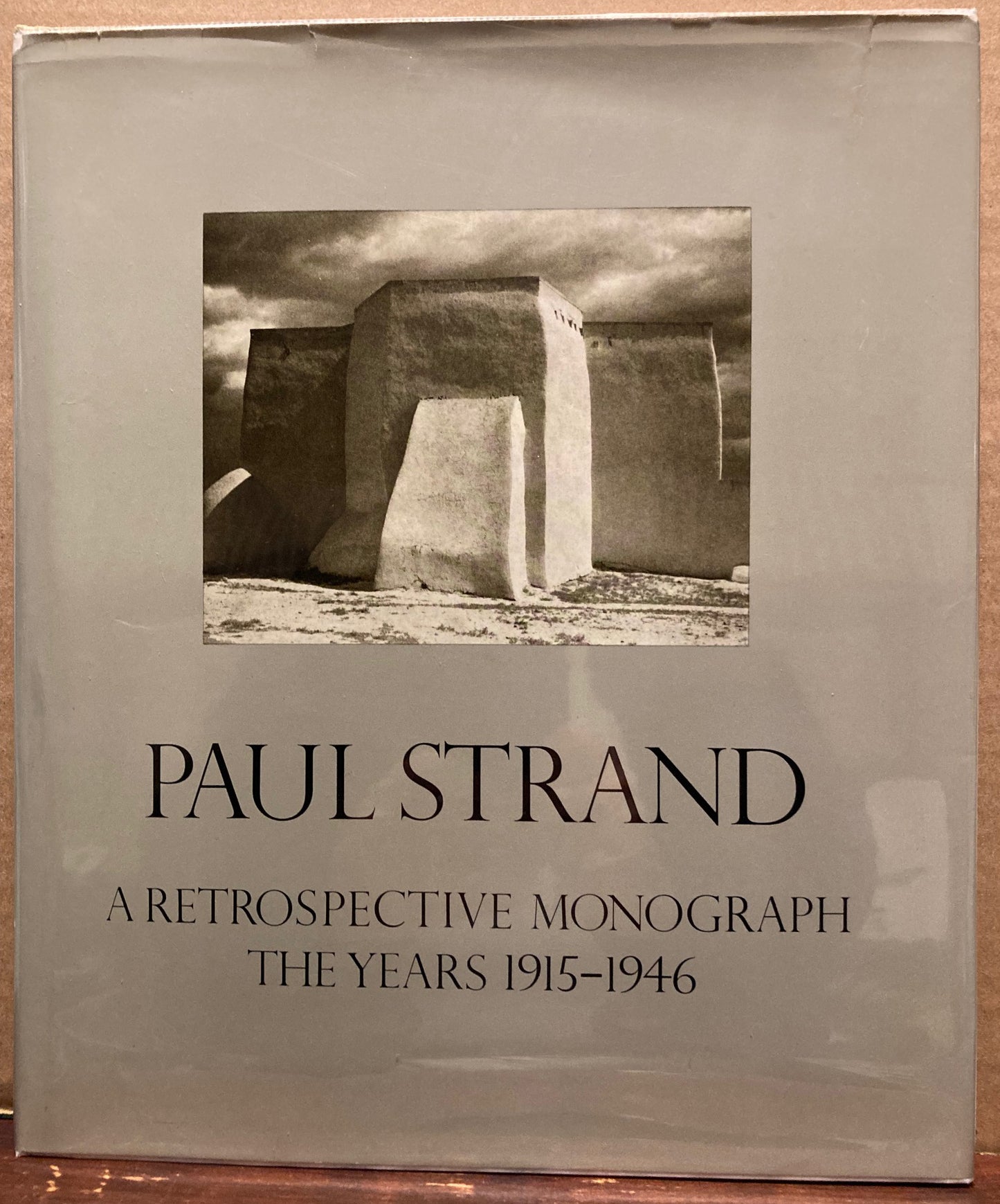 Strand, Paul. Paul Strand. A Retrospective Monograph. The Years 1915-1946. Volume 1. The Years 1950-1968. Volume 2. Two volume set.