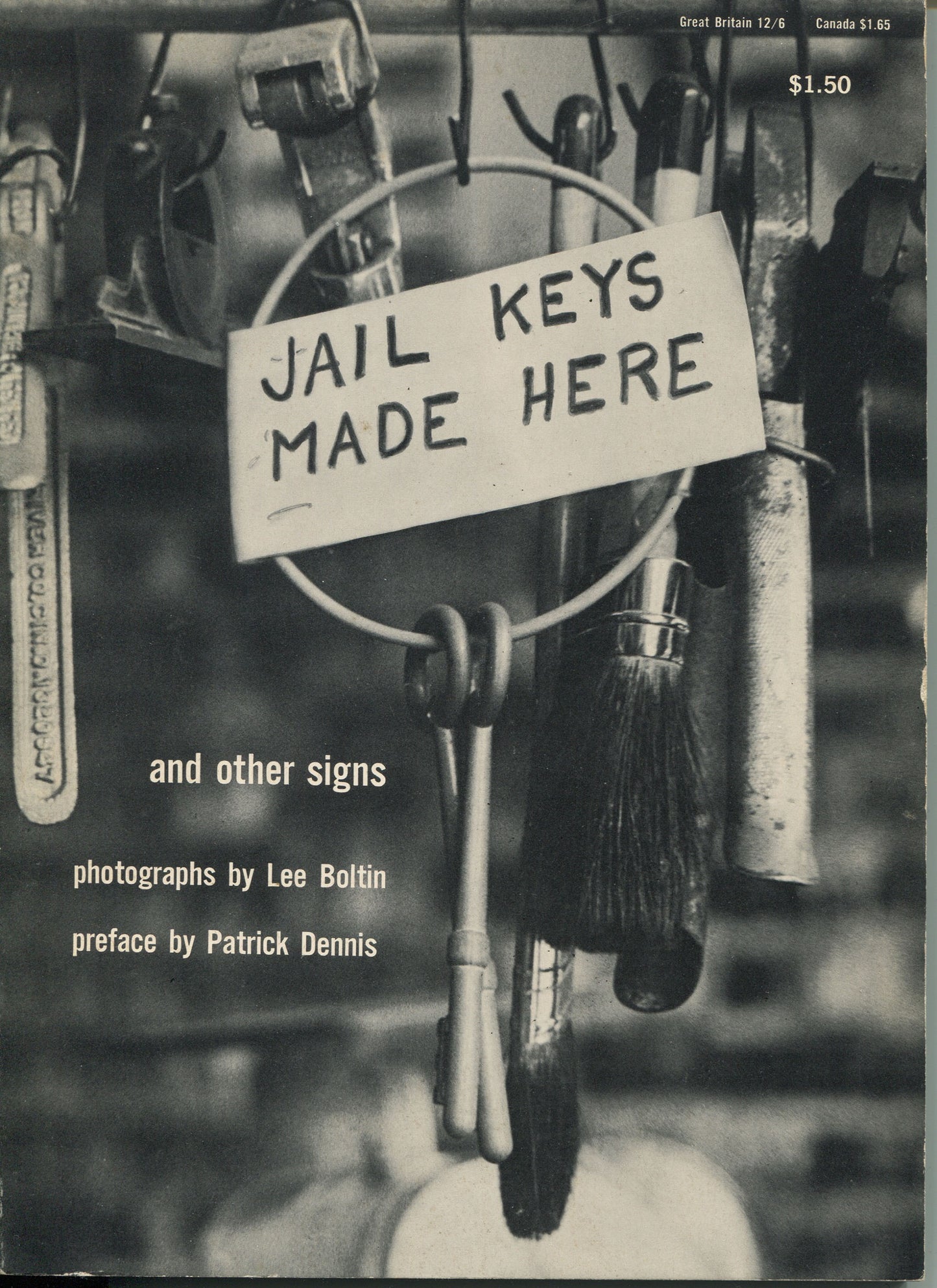 Humor.  Jail Keys Made Here and Other Signs by Lee Boltin.