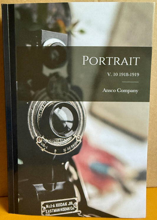 Portrait, Volume X. 1918-1919. Features on portrait photographers.