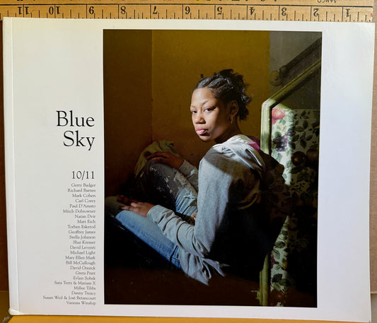 Blue Sky Annual Yearbook 10/11. Featuring Mark Cohen, Mary Ellen Mark, et al.