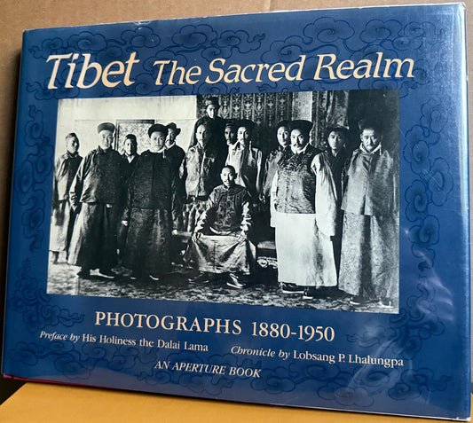 Tibet: The Sacred Realm. Photographs 1880-1950.