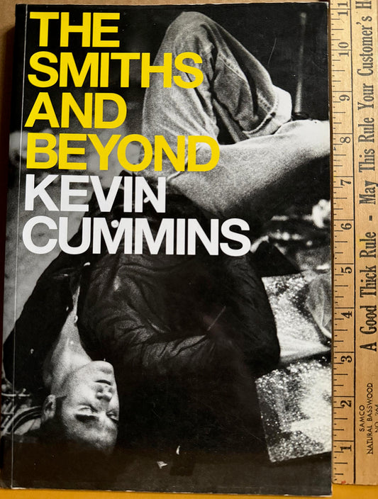 Morrissey. The Smiths and Beyond by Kevin Cummins.