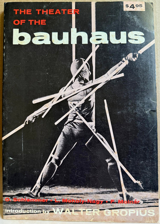 Bauhaus. The Theater of the Bauhaus. Introduction by Walter Gropius.