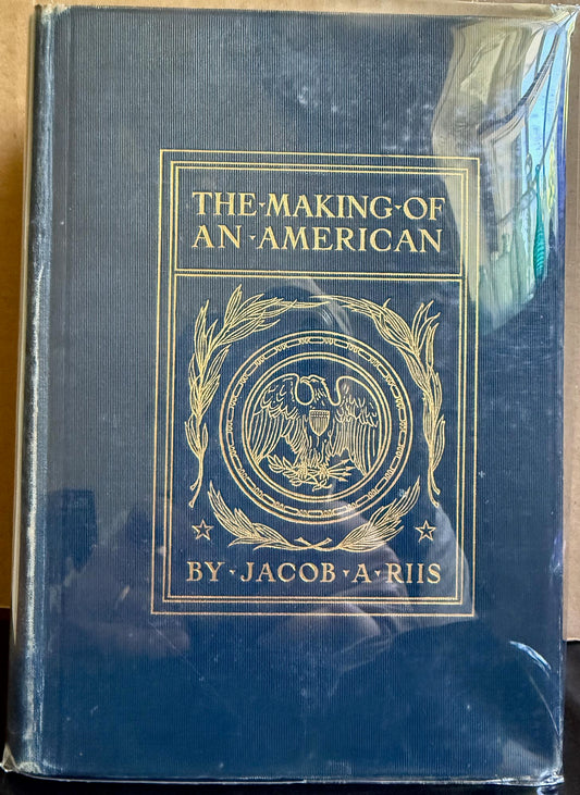 Riis, Jacob. The Making of an American by Jacob Riis. Autobiography.