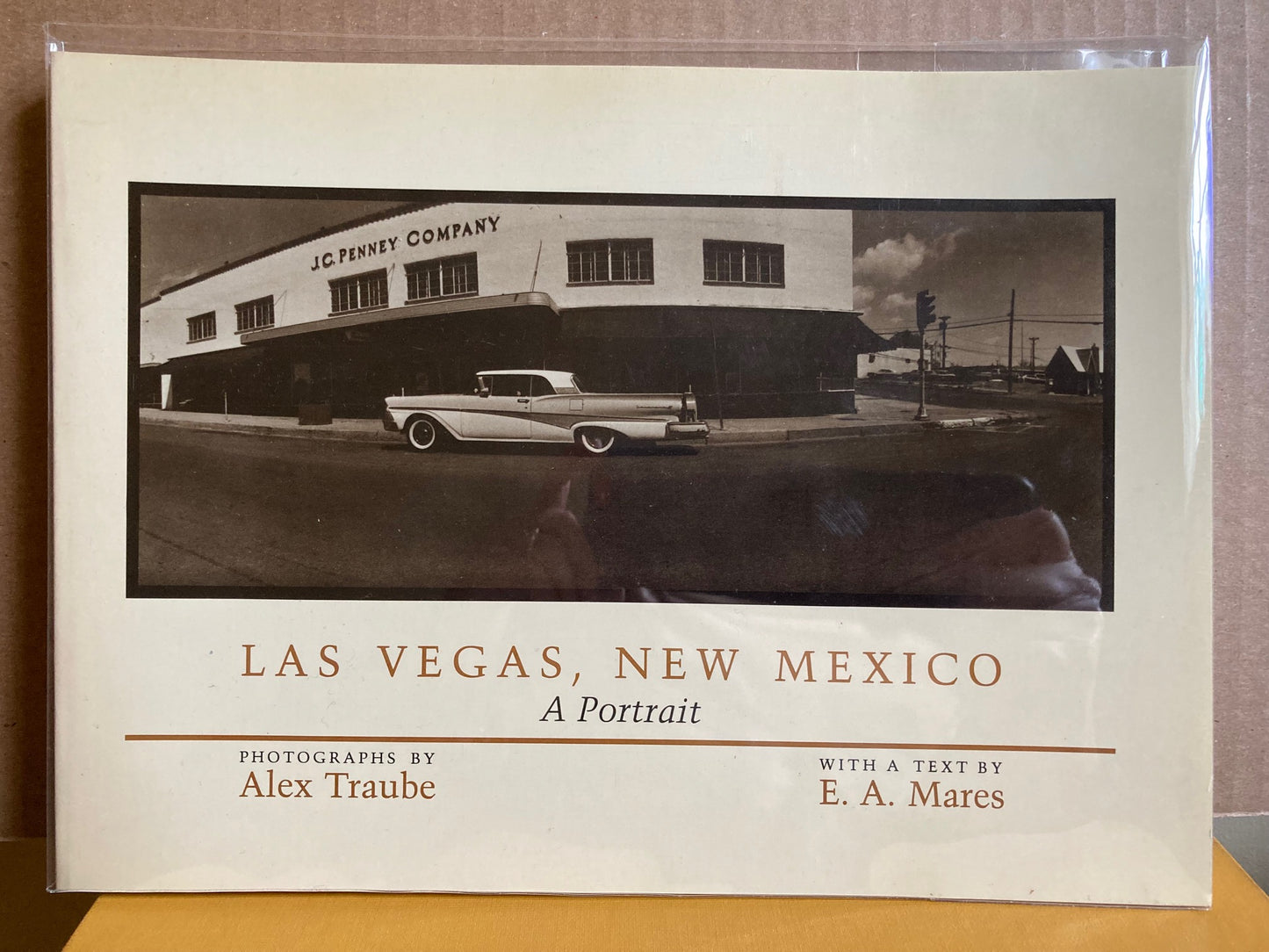 Traube, Alex.  Las Vegas, New Mexico: A Portrait. Photographs by Alex Traube. Text by E.A. Mares.