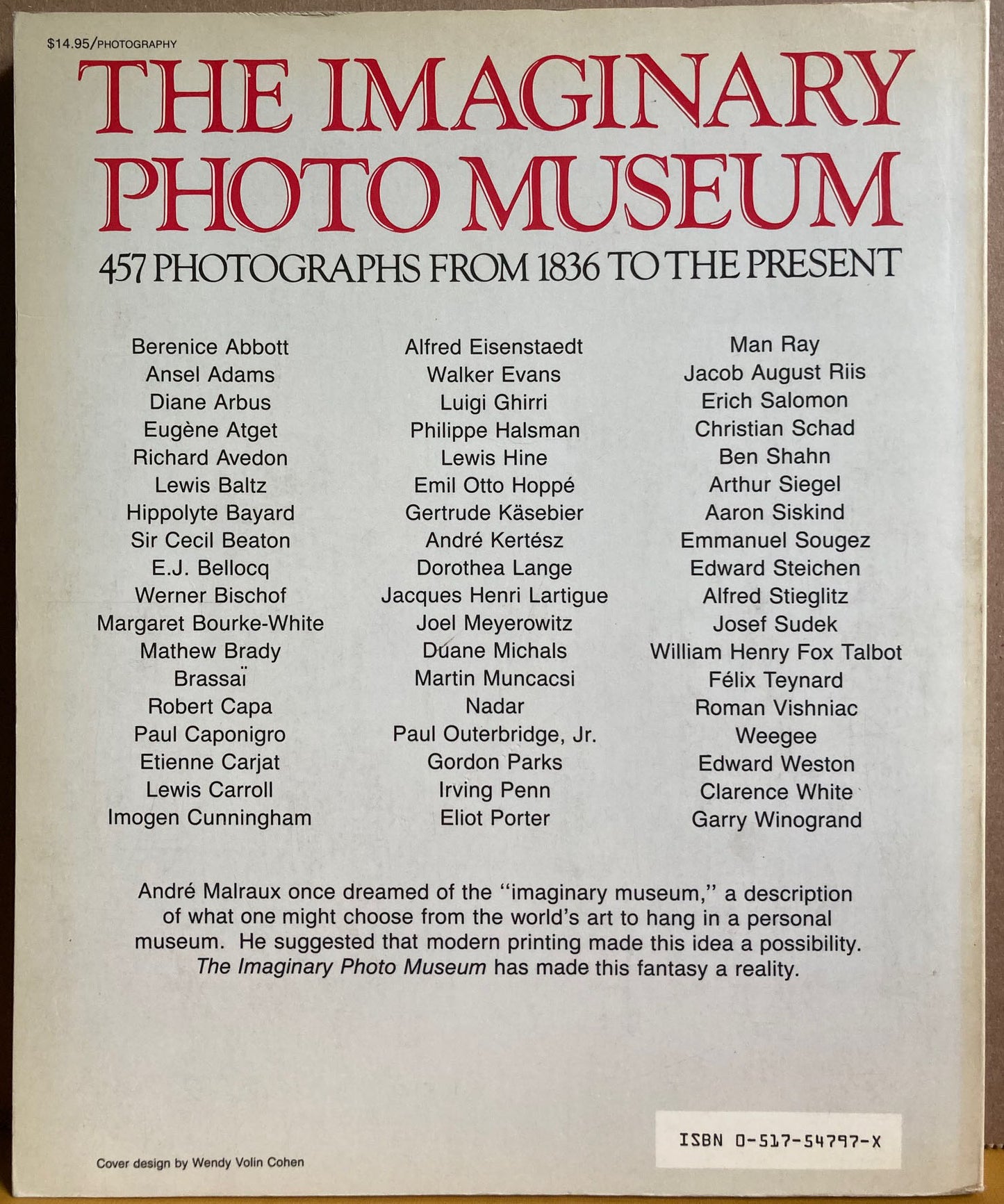 Exhibitions.  The Imaginary Photo Museum. With 457 Photographs from 1836 to the Present.