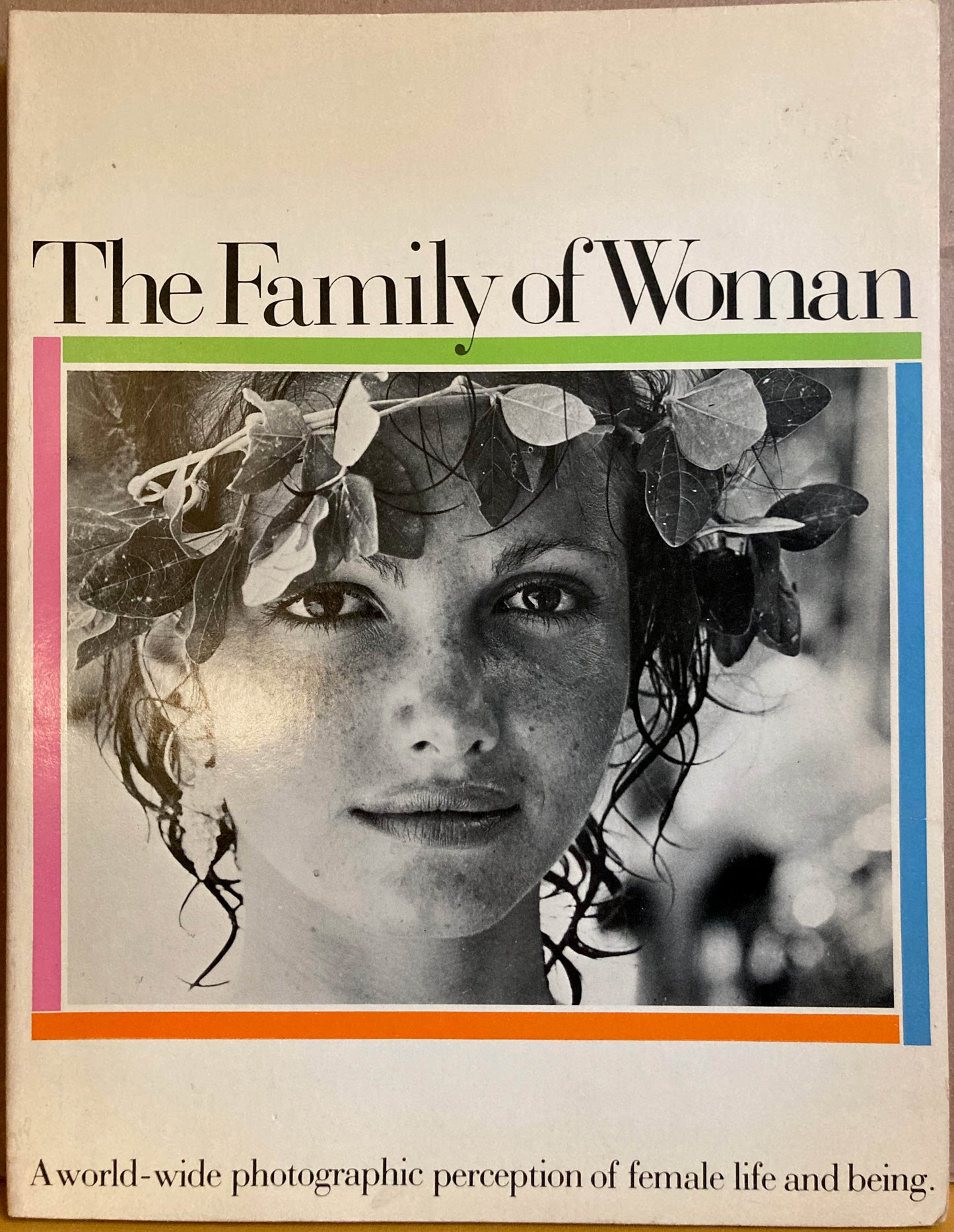 Women.  The Family of Woman, edited by Jerry Mason.