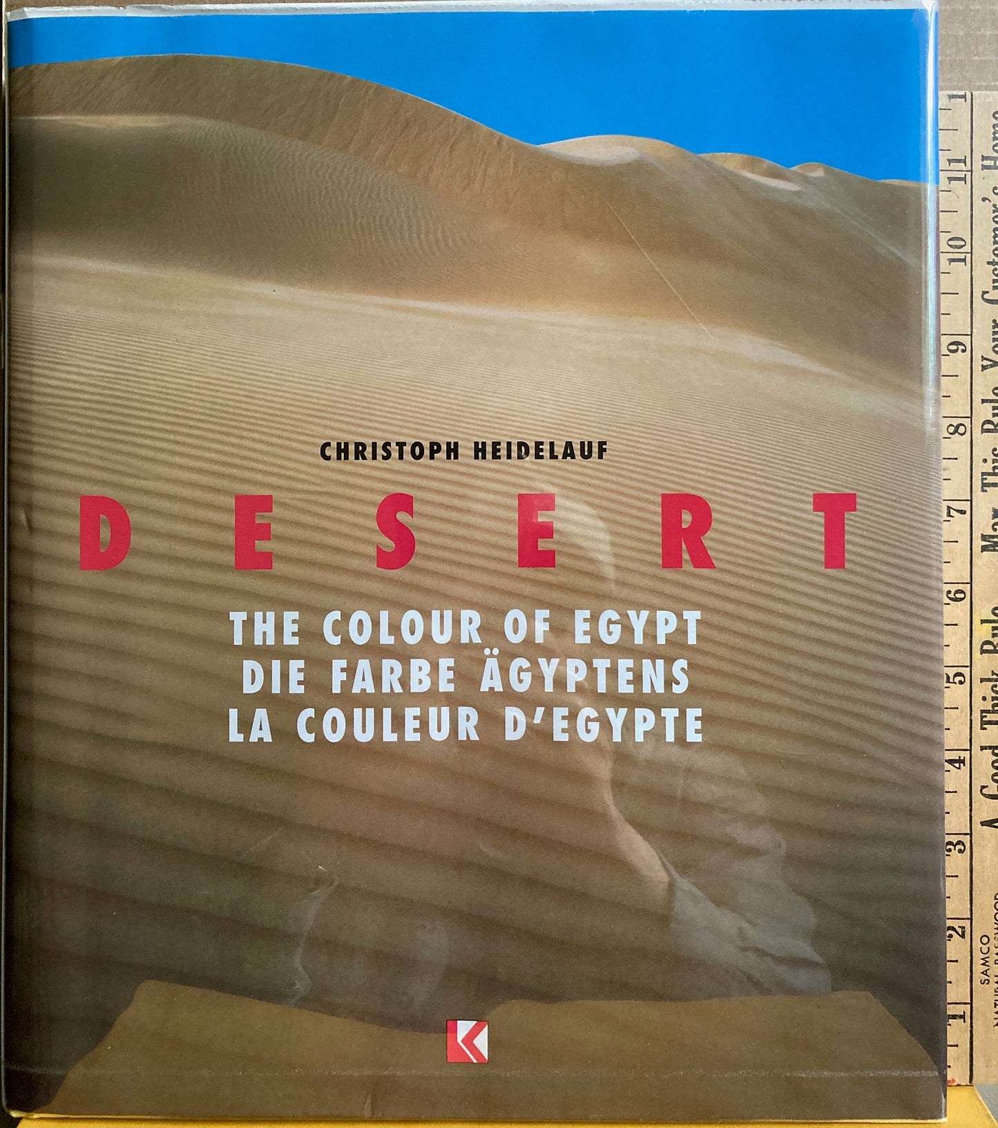 Heidelauf, Christof.  Desert: The Colour of Egypt. Text and Photographs by Christof Heidelauf.