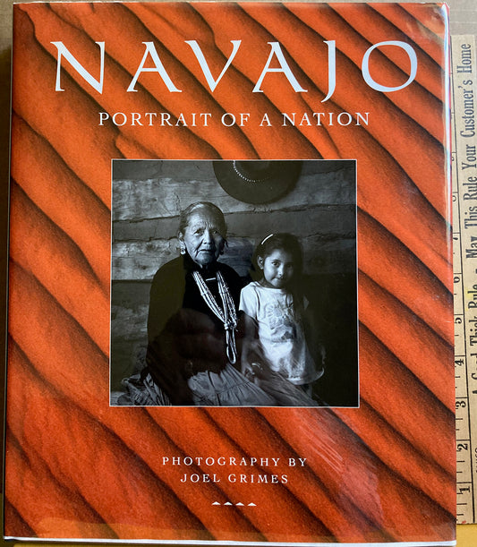 Navajo: Portrait of a Nation by Joel Grimes.