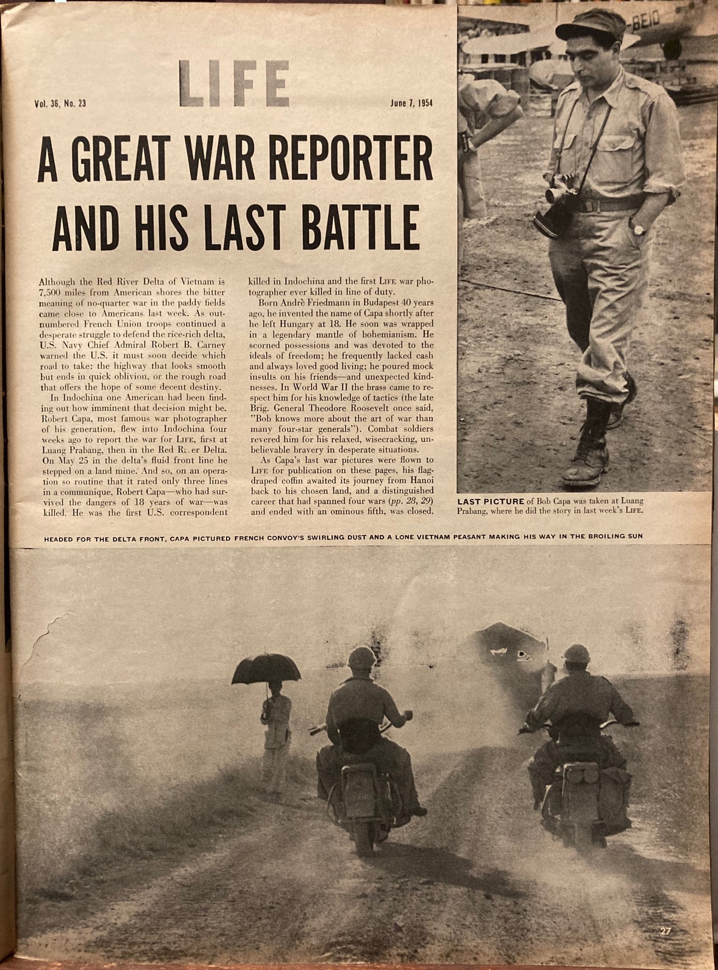 Capa, Robert.  Death of Robert Capa and his last photos in Indochina, in LIFE magazine, June 7, 1954.