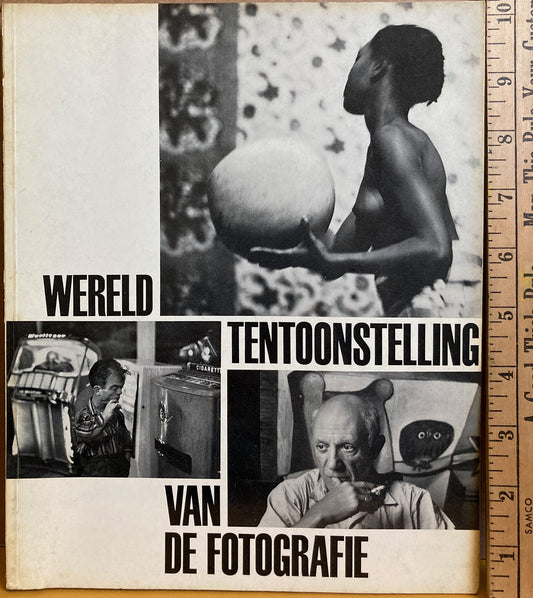 Wereld Tentoonstelling Van De Fotografie over het thema Wat Is de Mens? Edited by Karl Pawek.