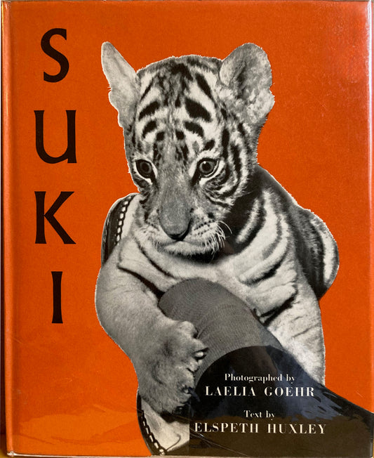 Suki: A Little Tiger photographed by Laelia Goehr, text by Elspeth Huxley.