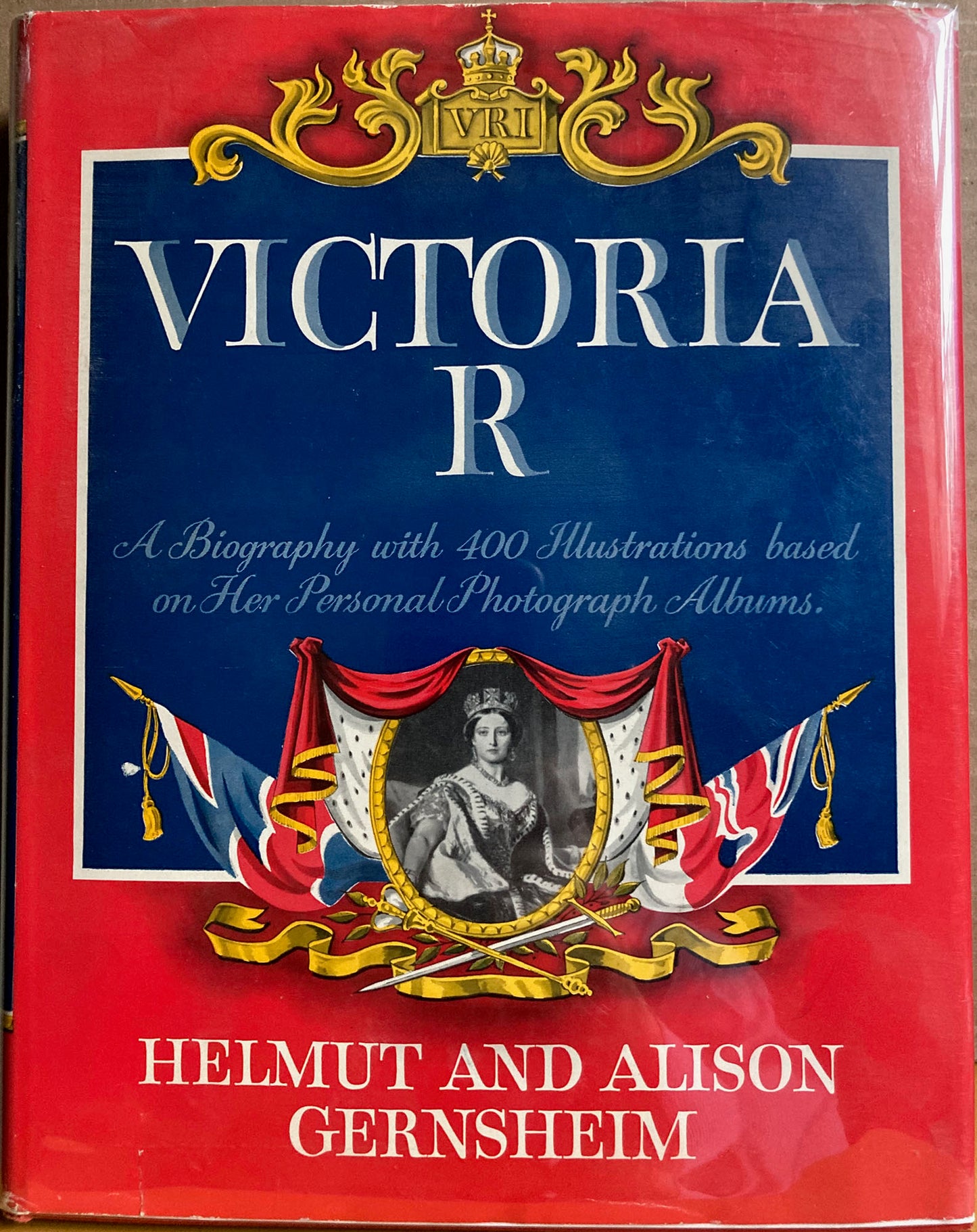 Queen Victoria. Victoria R. A Biography with 400 Illustrations Based on Her Personal Photograph Albums by Helmut and Alison Gernsheim.