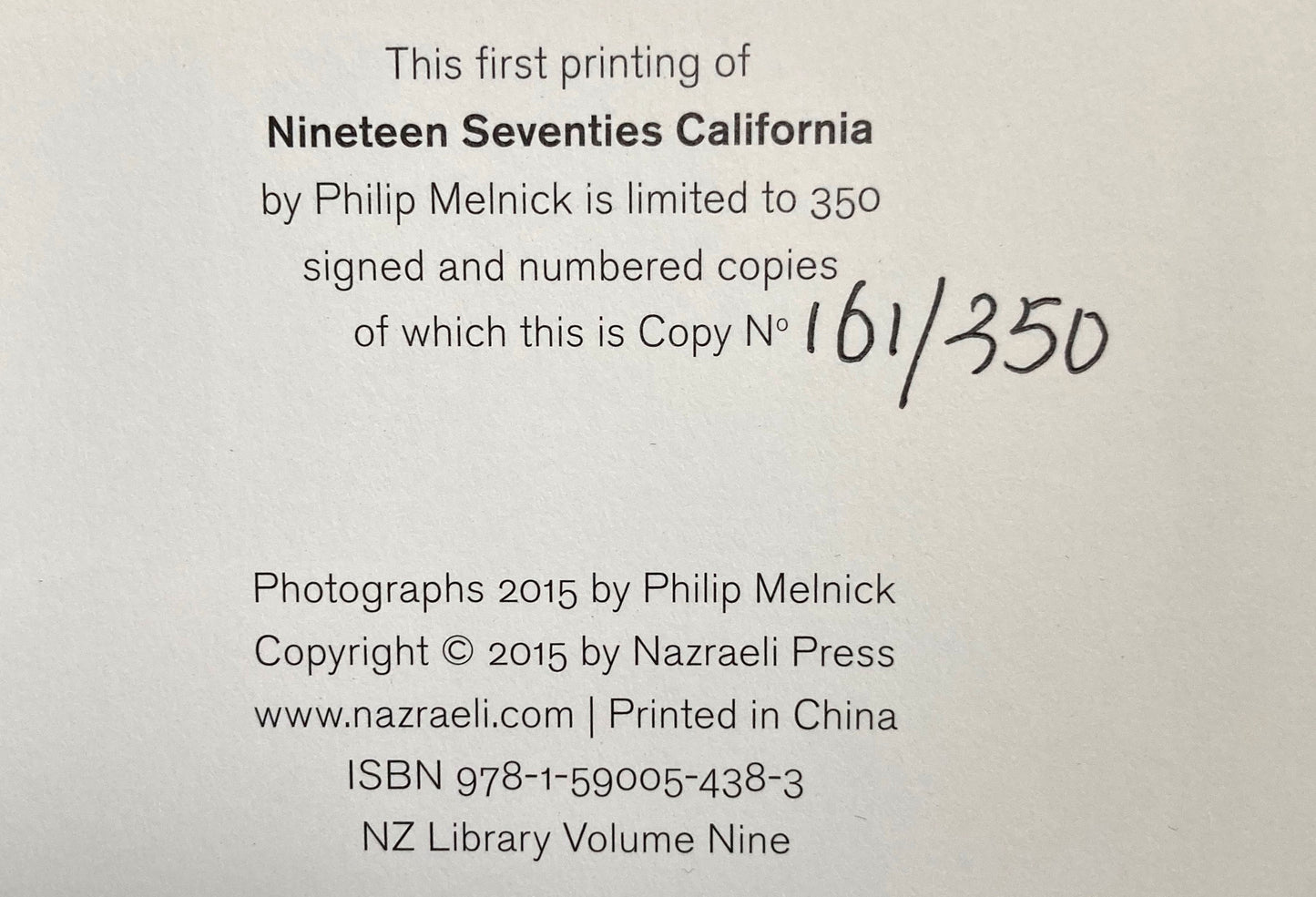 Melnick, Philip.  Nineteen Seventies California by Philip Melnick. Signed and numbered.