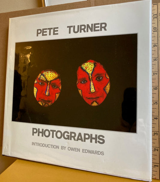 Turner, Pete.  Pete Turner: Photographs. First edition.